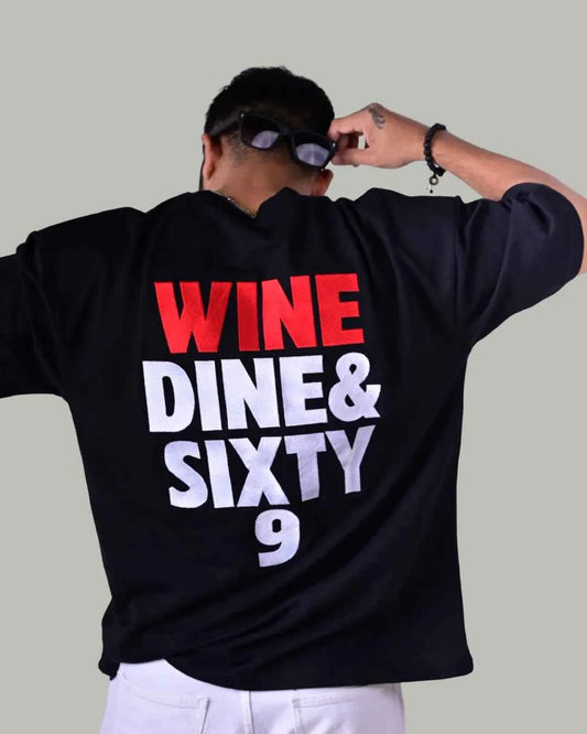 Wine Dine & Sixty 9 Embroidered Oversized T-Shirt
