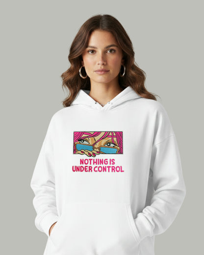 Nothing Under Control Women’s Embroidered Hoodie